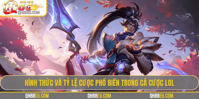Cá Cược LOL Tại QH88 - Soi Kèo & Tỷ Lệ Cược Tốt Nhất 2026 - qovix