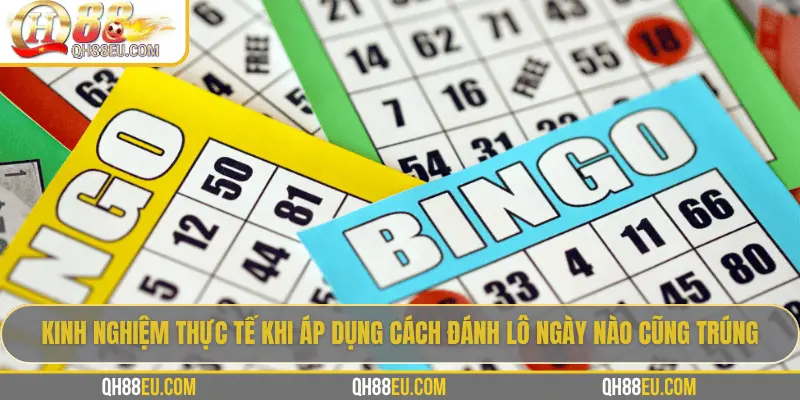 QH88 Giải Mã Kinh Nghiệm Cách Đánh Lô Ngày Nào Cũng Trúng - qovix