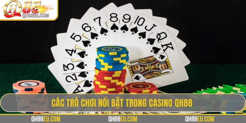 Casino QH88: Trải Nghiệm Sòng Bài Trực Tuyến Số 01 Châu Á - qovix