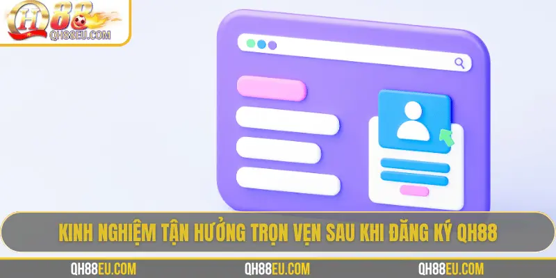 Đăng Ký QH88: Trải Nghiệm Cổng Giải Trí Cá Cược Uy Tín - qovix