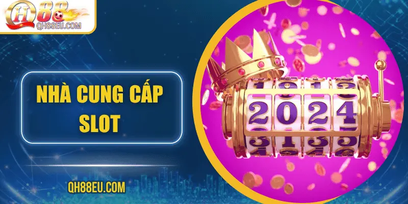 Nổ Hũ QH88 – Săn Jackpot Siêu To, Giải Thưởng Cực Khủng - qovix