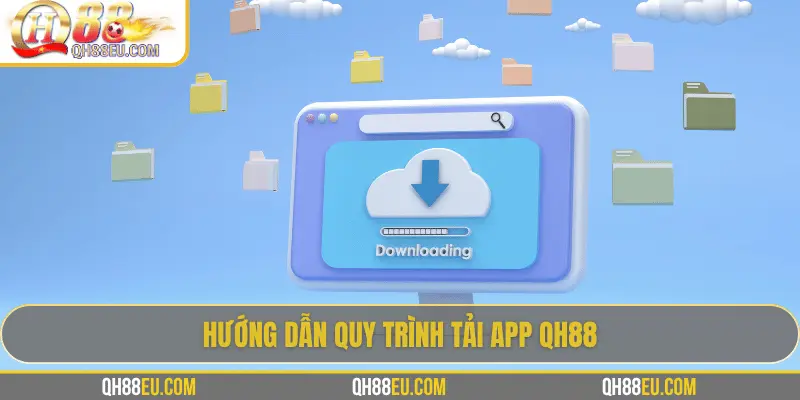 Tải App QH88 - Trải Nghiệm Cá Cược Ngay Trên Điện Thoại - qovix