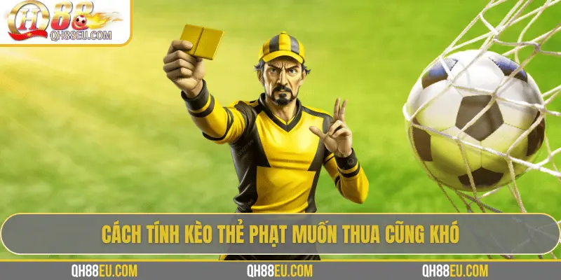Giải Mã Cách Tính Kèo Thẻ Phạt Trong Cá Cược Bóng Đá Cùng QH88 - qovix