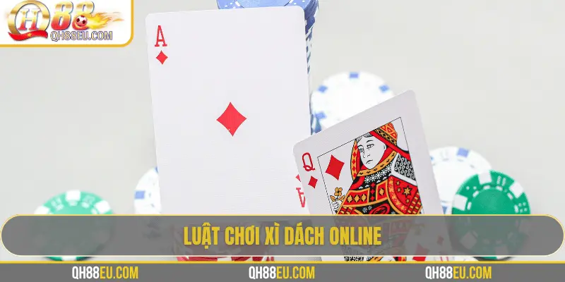 Trải Nghiệm Xì Dách Online tại QH88 – Chơi Chuẩn Luật, Thưởng Hấp Dẫn - qovix