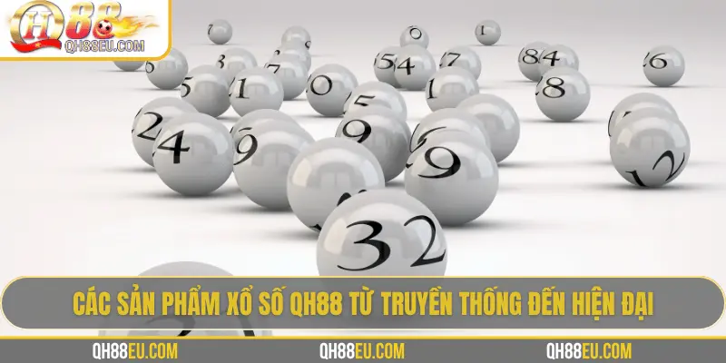 Xổ Số QH88: Trải Nghiệm Giải Trí Và Cơ Hội Trúng Thưởng Lớn - qovix