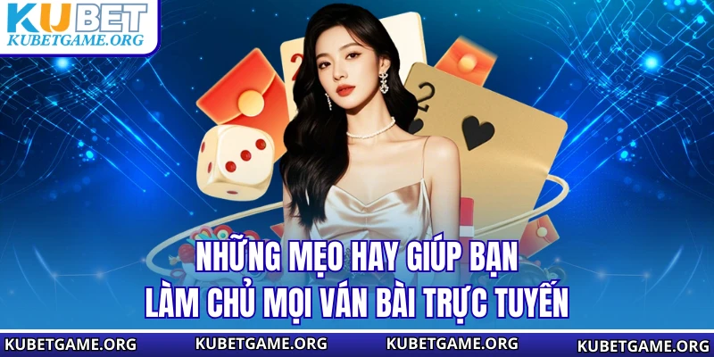 Game Bài KUBET - Sân Chơi Thượng Lưu Với Tỷ Lệ Ăn Cực Khủng - qovix