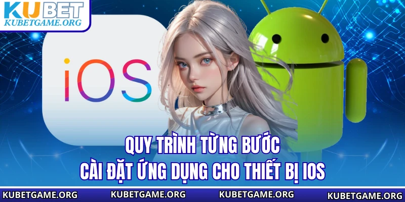 Tải App KUBET - Trải Nghiệm Cá Cược Ngay Trên Smartphone - qovix