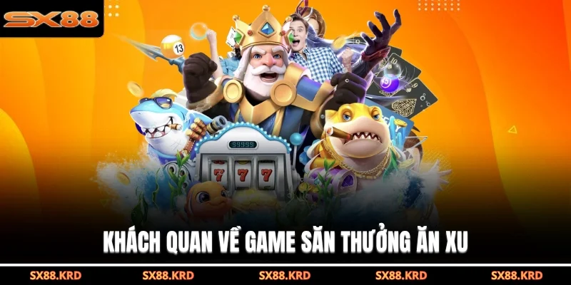 Bắn Cá Ăn Xu - Game Giải Trí Hấp Dẫn, Ăn Tiền Thật 2026 - qovix