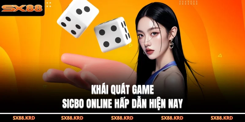 Sicbo Online - Khám Phá Tựa Game Ấn Tượng Nhất Tại SX88 - qovix