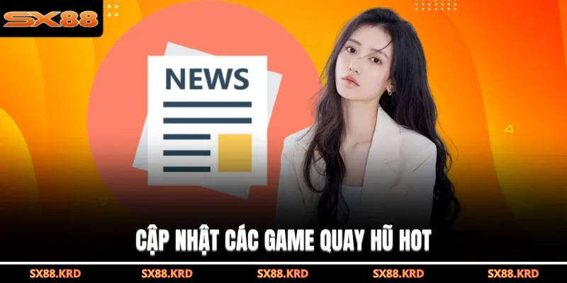 Tin Tức SX88 - Cập Nhật Những Thay Đổi Mới Nhất Năm 2026 - qovix