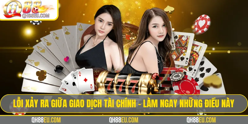 Qh88 Lỗi Hệ Thống: Cách Khắc Phục Nhanh Và Link Vào Mới - qovix