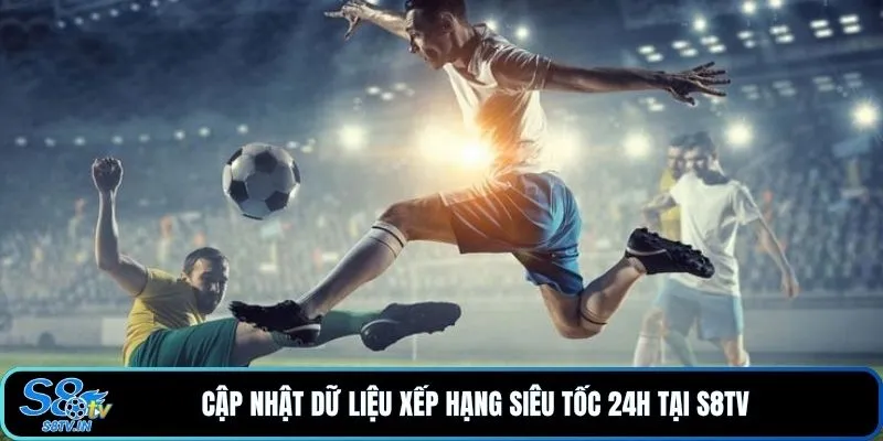 Bảng Xếp Hạng S8TV | Cập Nhật Thứ Hạng 215 Giải Đấu Toàn Cầu - qovix Bảng Xếp Hạng S8TV | Cập Nhật Thứ Hạng 215 Giải Đấu Toàn Cầu - qovix