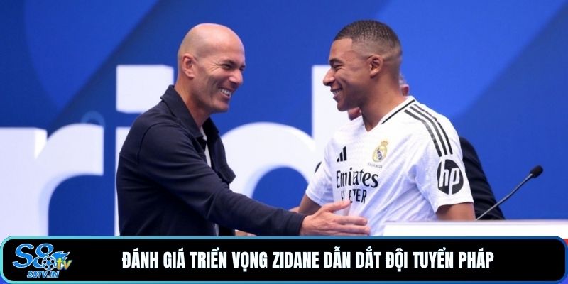 Zidane Dẫn Dắt Đội Tuyển Pháp Mở Ra Kỷ Nguyên Mới Cùng S8TV - qovix Zidane Dẫn Dắt Đội Tuyển Pháp Mở Ra Kỷ Nguyên Mới Cùng S8TV - qovix